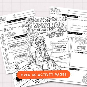 May include: A collection of black and white activity pages for the 2026 Memorial of Jesus' Death. The pages include coloring activities, scripture matching, and questions about the Bible. The image also includes the text "OVER 40 ACTIVITY PAGES".