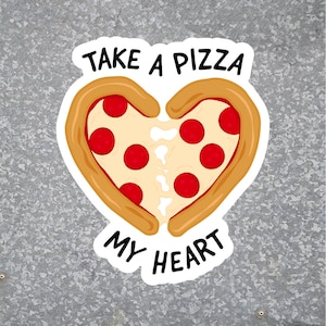 Pizza My Heart Sticker