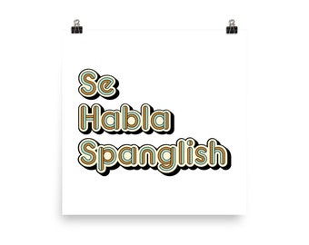 Se Habla Spanish Print