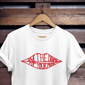 save the drama for your mama shirt