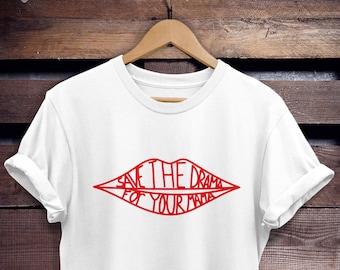 save the drama for your mama shirt