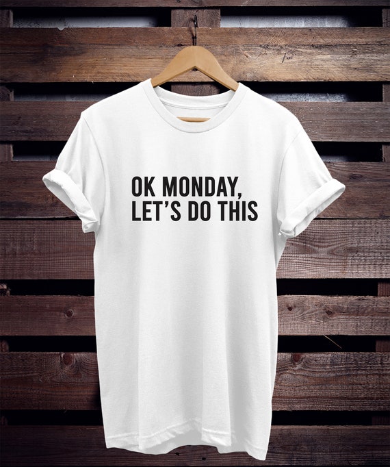 T shirt best sale monday