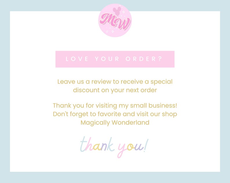 Op de afbeelding: Een lichtblauwe en witte kaart met de tekst "LOVE YOUR ORDER?" in roze. De kaart bevat de tekst "Laat een recensie achter om een speciale korting op je volgende bestelling te ontvangen" en "Bedankt voor het bezoeken van mijn kleine bedrijf!"