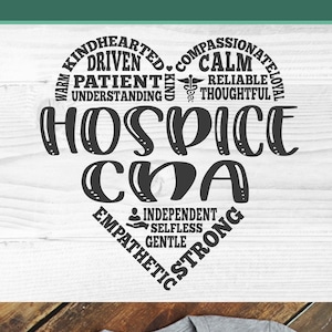 Hospice CNA svg, hospice svg, certified nursing assistant, caregiver svg, CNA appreciation svg, nurse svg, palliative care svg, heart svg
