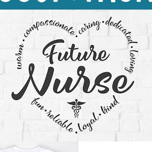 Future Nurse svg, perfect for a student nurse svg, word heart svg, Nursing student svg, RN svg, heart svg, nurse heart, word svg, healthcare