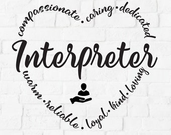 Interpreter svg, appreciation, Sign Language, ASL svg, Interpreter Gift idea, svg png dxf, team squad or crew, Cricut or Silhouette svg