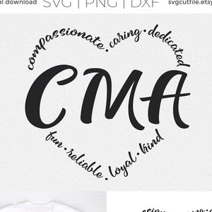 Certified Medical Assistant svg, CMA svg, heart svg, CMA life, CMA gift idea svg, Certified Medical Assistant shirt, healthcare coworker svg