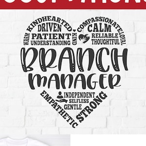 Peut inclure: Un design graphique noir et blanc en forme de cœur avec les mots "Branch Manager" au centre. Le cœur est entouré de mots décrivant des qualités positives, telles que "bienveillant", "motivé", "patient", "calme", "fiable", "attentionné", "indépendant", "désintéressé", "gentil", "fort" et "empathie".
