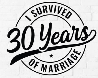 May include: A black and white graphic design with the text "I Survived 30 Years of Marriage" in a circle. The design is on a white t-shirt, a white background, and a red and black plaid shirt.