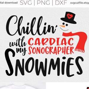 Ecografista cardíaco navideño svg, ecocardiógrafo navideño, vacaciones, muñecos de nieve chillin svg, svg dxf, xmas cricut cameo, sublimación png