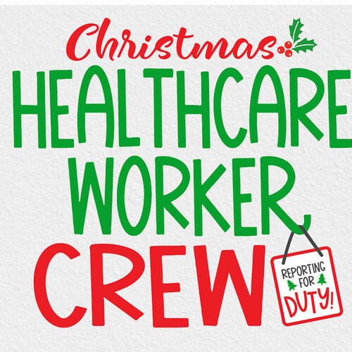 Christmas Healthcare Worker Svg Christmas Health Care Worker Etsy