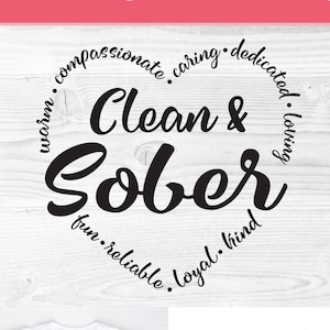 Sober svg, clean sober svg, Addiction recovery svg, clean svg, Substance Abuse, Sobriety svg, aa svg, na Svg, Rehab, 12 Steps, subway art