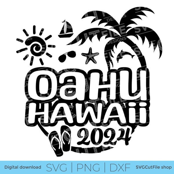 Oahu Hawaii SVG, vacances, 2024 svg, Hawaii PNG, png pour sublimation, voyage tropical en famille à Oahu, gravure, laser CNC, Cricut, svg dxf png