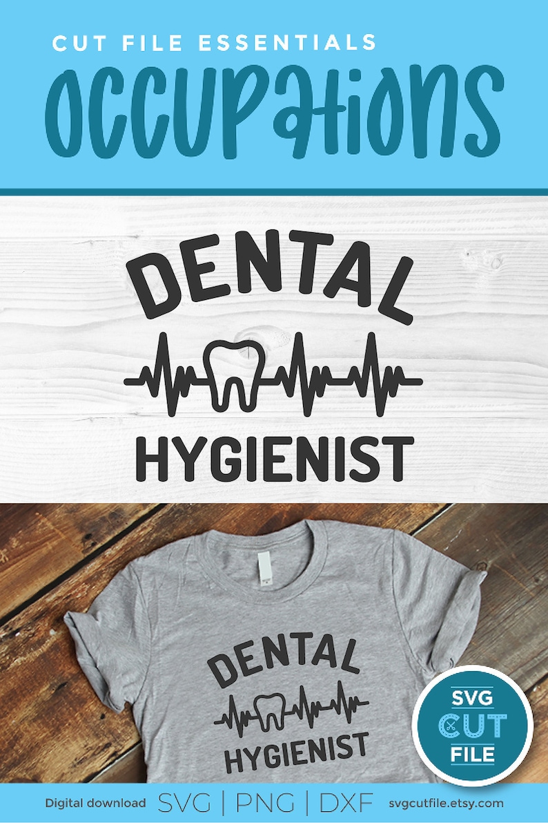 Puede incluir: Una descarga digital de un dise&ntilde;o de archivo de corte para una camiseta que dice "Higienista dental" con un gr&aacute;fico estilizado de diente y latido del coraz&oacute;n. El dise&ntilde;o se muestra en una camiseta gris.