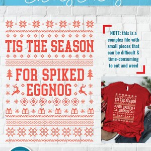 Lelijke kersttrui svg, 'Tis the Season for Spiked Eggnog' gesneden bestand, plakkerige trui svg, Tis Ugly sweater svg, lelijke trui faux stitch
