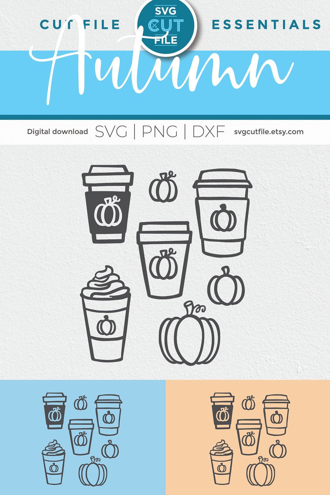 Pumpkin Spice Latte Svg, Pumpkin Spice Svg, Pumkin Coffee Addict Svg ...