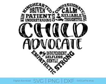 Puede incluir: Un diseño en forma de corazón en blanco y negro con las palabras "Child Advocate" en el centro. El corazón está lleno de palabras que describen rasgos de carácter positivos, como "Bondadoso", "Compasivo", "Paciente", "Comprensivo", "Independiente", "Desinteresado", "Amable" y "Fuerte".