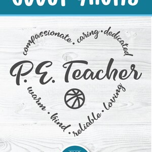 Peut inclure: Un design noir et blanc d'un ballon de basket avec les mots "P.E. Teacher" dans un cercle. Les mots "compassionn&eacute;, attentionn&eacute;, d&eacute;vou&eacute;, chaleureux, gentil, fiable, aimant" sont &eacute;crits autour du cercle.