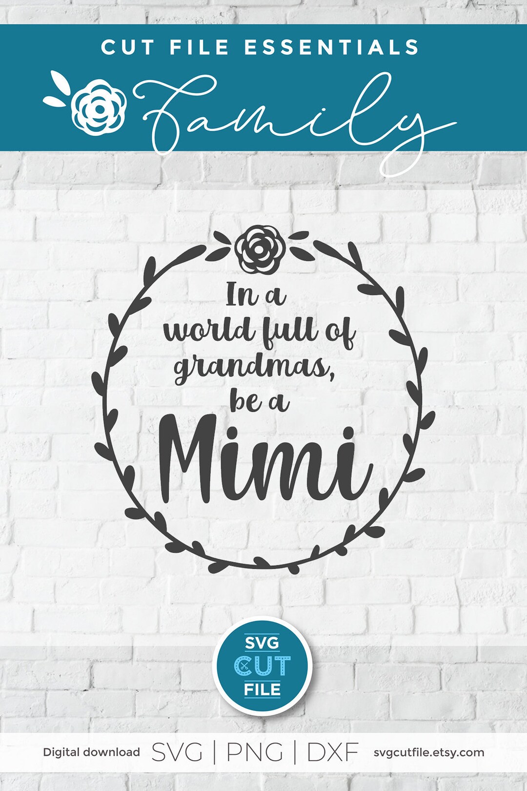 Mimi Svg, in a World Full of Grandmas, Be a Mimi Svg, Cute Gift