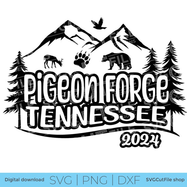 Pigeon Forge Tennessee svg, Family Trip SVG, 2024 Girls vacation, Friends, TN crew svg, png for sublimation, squad, Mountains, Cricut dxf