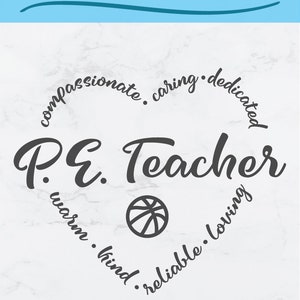 Peut inclure: Un fichier de d&eacute;coupe num&eacute;rique SVG en noir et blanc pour un professeur d'EPS. Le design pr&eacute;sente un ballon de basket et les mots "compassionn&eacute;, attentionn&eacute;, d&eacute;vou&eacute;, chaleureux, gentil, fiable, aimant".