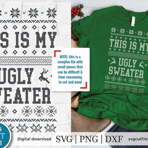 Ugly Christmas Sweater Svg, This is My Ugly Sweater Cut File, Svg Ugly ...