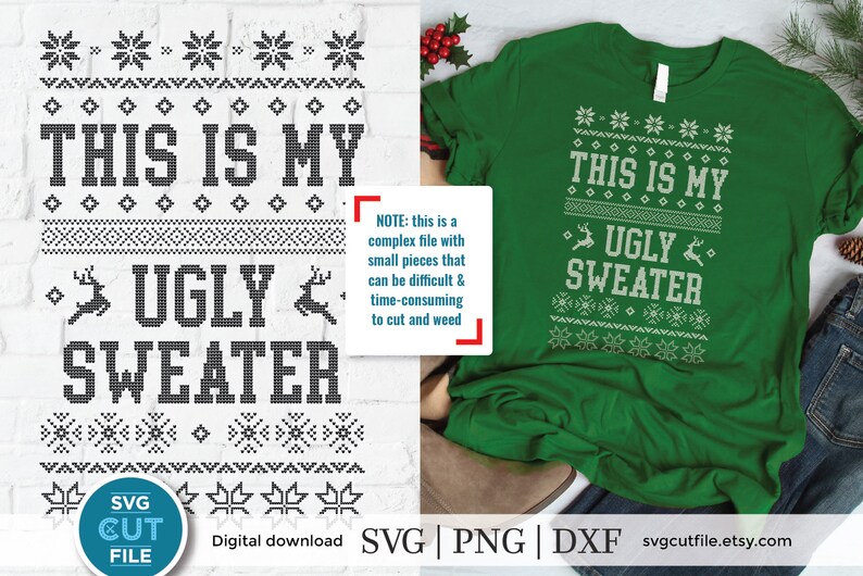 Ugly Christmas sweater svg This is my Ugly Sweater cut