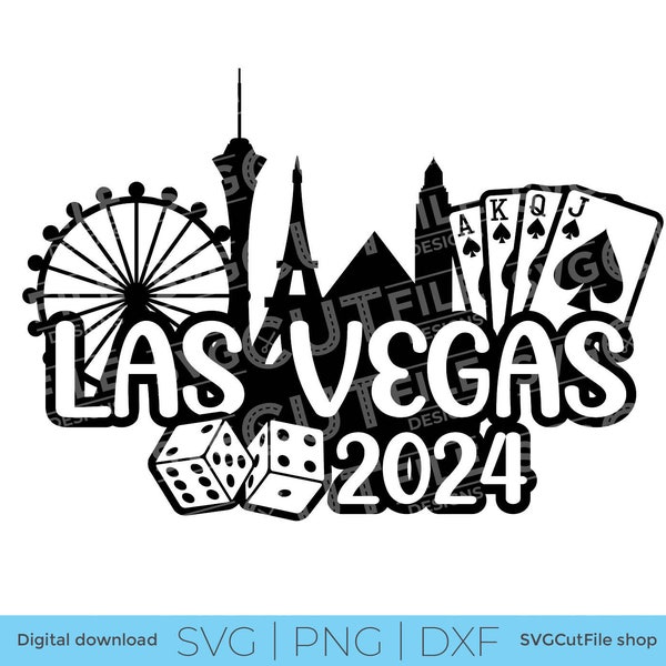 Las Vegas svg, 2024, Birthday Weekend, Crew, Family Trip, Vacation, girls trip, dice, gambling, Nevada, Sublimation, dxf png, diy shirt svg