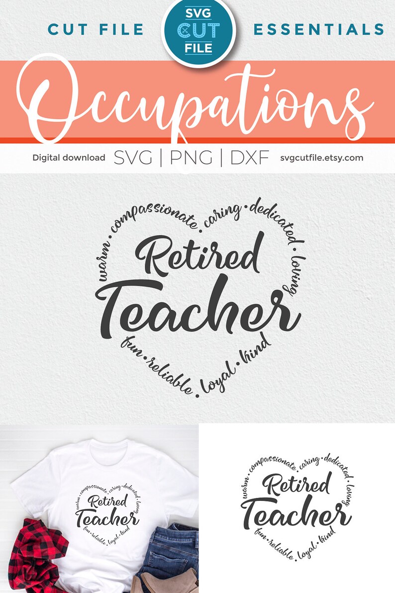 May include: A white t-shirt with a black circle design that says "Retired Teacher" with the words "warm, compassionate, caring, dedicated, loving, fun, reliable, loyal, kind" surrounding the text.