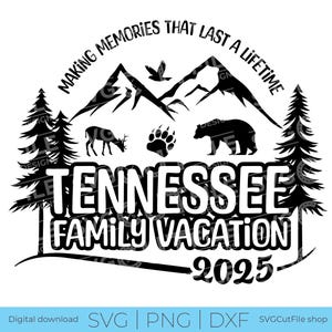 Tennessee svg, Tennessee familievakantie SVG, 2025 familie-uitstapje, familie, TN crew svg, png voor sublimatie, ploeg, bergen, Cricut dxf