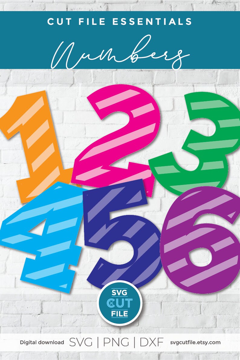 May include: Six striped numbers, 1 through 6, in various colors against a white brick wall background. The text "CUT FILE ESSENTIALS" and "Numbers" are at the top of the image. The text "SVG CUT FILE" is in a circle at the bottom of the image. The text "Digital download SVG | PNG | DXF svgcutfile.etsy.com" is at the bottom of the image.