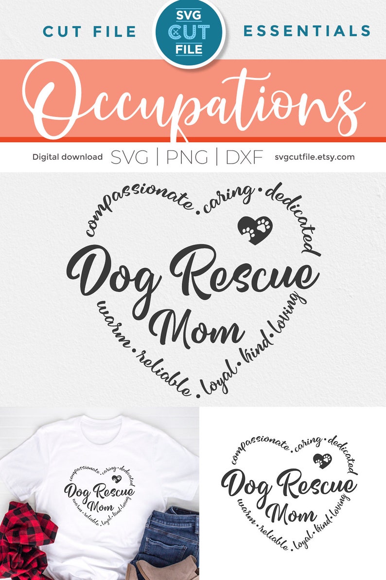 May include: A white t-shirt with a black and white design that says "Dog Rescue Mom" with a heart and paw prints in the centre. The design is surrounded by the words "compassionate, caring, dedicated, warm, reliable, loyal, kind, loving".