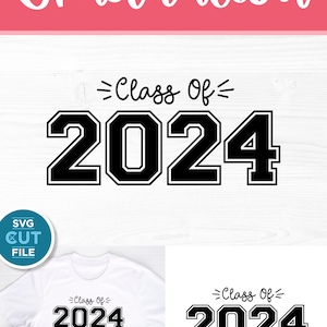 Class of 2024 Svg, Cute 2024 Grad Svg, 2024 Graduation Svg, 2024 Senior ...