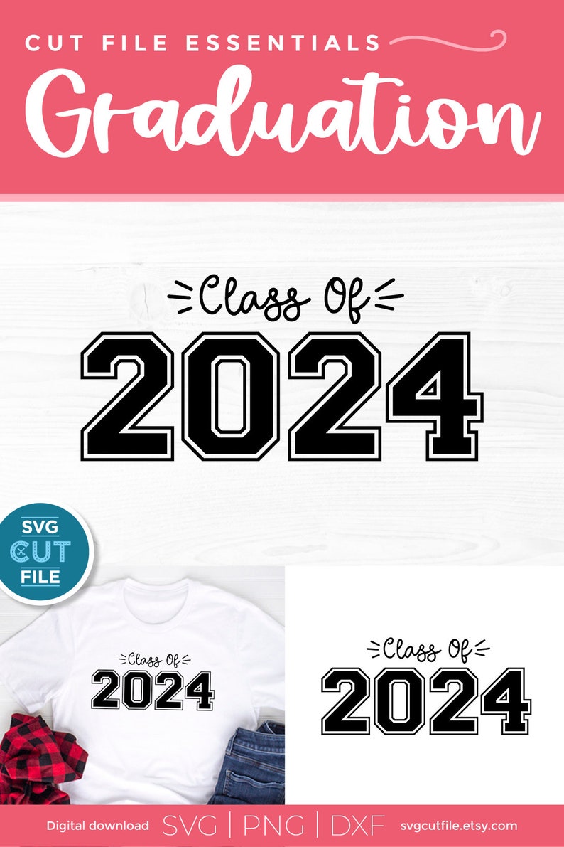 Class Of 2024 Svg Cute 2024 Grad Svg 2024 Graduation Svg Etsy Singapore