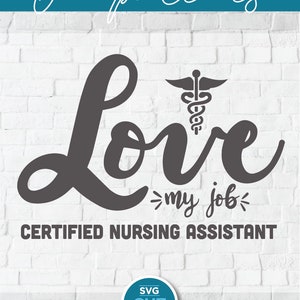 Certified Nursing Assistant svg, CNA svg, nurse appreciation svg, CNA life svg, Nurse svg, caduceus svg, cna with caduceus, week month day
