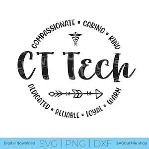 May include: A black and white graphic design featuring the words "CT Tech" in a circular arrangement. The design includes words like "compassionate," "caring," and "dedicated." A medical symbol and an arrow are also included.