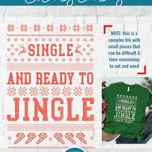 Lelijke kersttrui svg, Single en Ready to Jingle trui gesneden bestand, png dxf svg, plakkerige kersttrui svg, faux stitch lelijke trui
