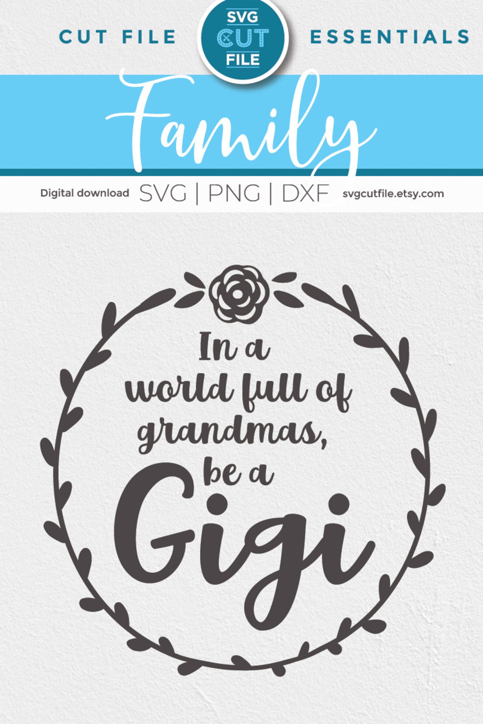 Free Free 159 World&#039;s Best Gigi Svg SVG PNG EPS DXF File