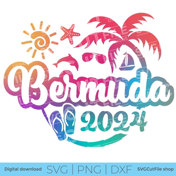 Bermuda SVG, Bermuda Vacation, 2024 svg, Bermuda Caribbean, sublimation, Family Tropical Trip, Carribean, Laser CNC, Cricut, svg dxf png