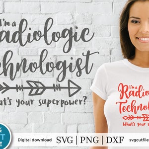 May include: A white t-shirt with the text "I'm a Radiologic Technologist What's your superpower?" in red lettering. The text is in a cursive font and is accompanied by a stylized arrow.