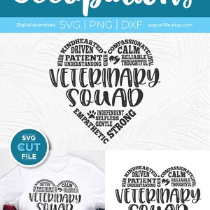May include: A black and white graphic design of a heart with the words "Veterinary Squad" inside. The heart is surrounded by words describing the qualities of a veterinarian, such as "kindhearted", "compassionate", "driven", "patient", "calm", "reliable", "understanding", "thoughtful", "independent", "selfless", "gentle", "strong", and "empathetic".
