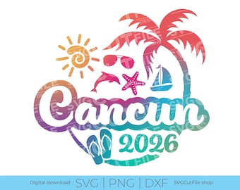 Cancun SVG, Cancun-semester, 2026 svg, 2026 familjesemester, Cancun Mexiko PNG, png sublimering, Tropisk familjeresa, Cricut, svg dxf png