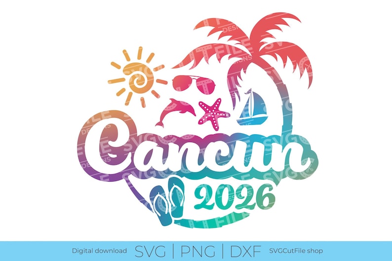 Cancun SVG, Cancun Vacation, 2026 Svg, 2026 Family Vacation, Cancun ...