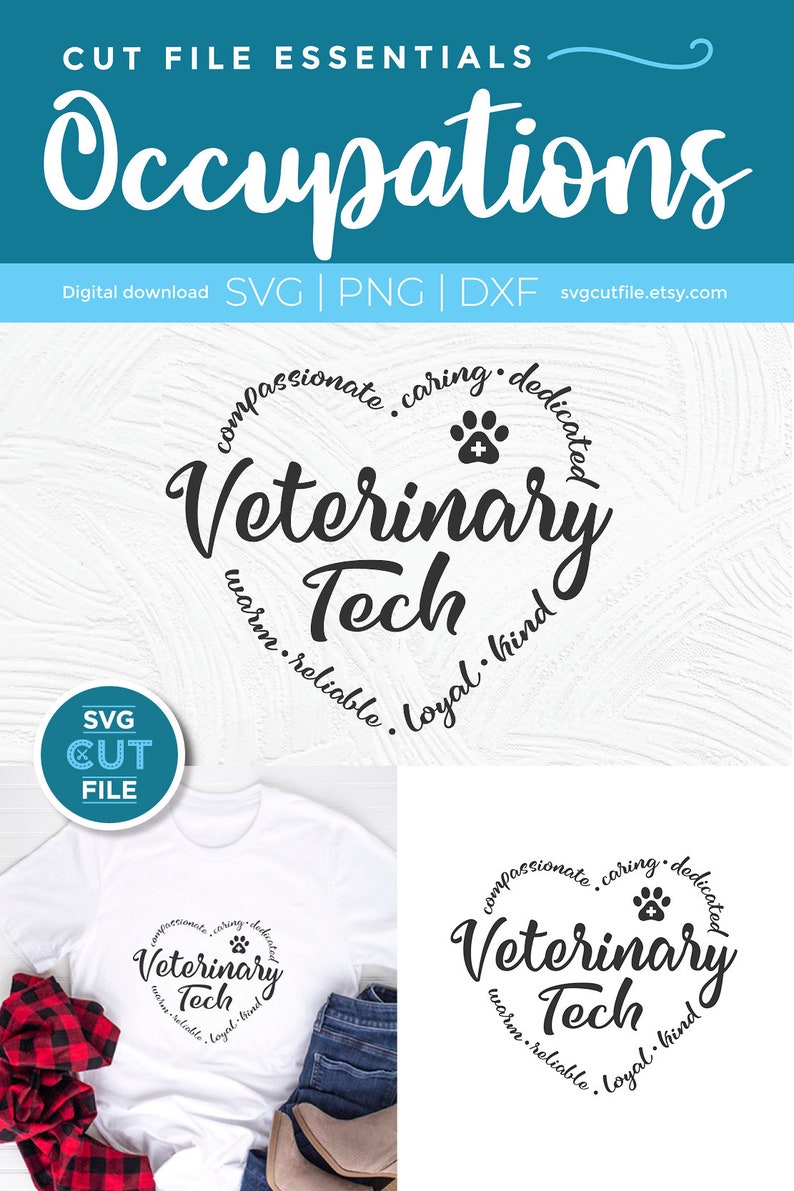 May include: A digital download SVG cut file for a t-shirt design that says "Veterinary Tech" in a circle with the words "compassionate, caring, dedicated, warm, reliable, loyal, kind" around the circle. The design also includes a paw print with a plus sign in the center.