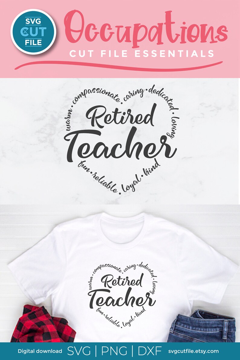 May include: A white t-shirt with a black circle design that says "Retired Teacher" with a list of positive adjectives around the circle. The design is on a white t-shirt with a red and black plaid shirt and blue jeans in the background.