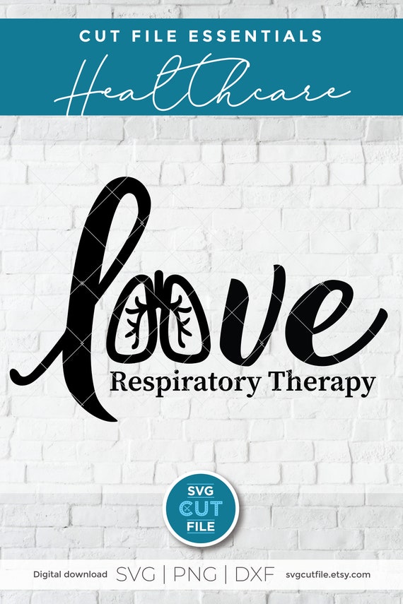 Download Respiratory Therapist Svg Love Sublimation Svg Breath Svg Etsy