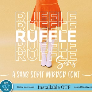 May include: A sans serif font called "Ruffle Sans" is displayed in white text on a yellow background. The font is mirrored and stacked on top of itself. The text is displayed in front of a woman wearing a short orange skirt and white boots.