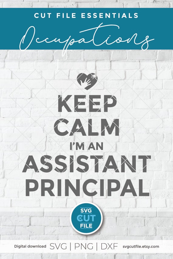 Assistant Principal Svg Vice Principal Svg Keep Calm Svg Etsy