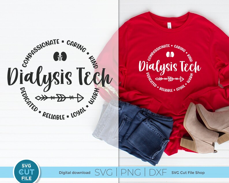 Dialysis Tech Svg, Dialysis Technician Svg, Kidney Tech Svg, Gift Idea ...
