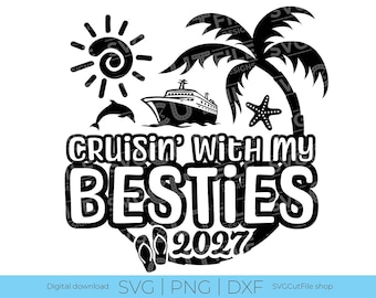 2027 Besties Kreuzfahrt, 2027 Besties Reise, Kreuzfahrtschiff, 2027 Besties Reise, Kreuzfahrtschiff, 2027 für Sublimation, Urlaub